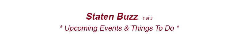 staten island things to do staten island weekend events si nyc
