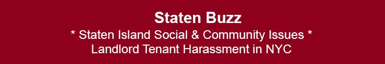 staten island community social issues landlord tenant harassment si nyc 