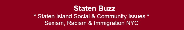 staten island social community issues sexism racism immigration si nyc 